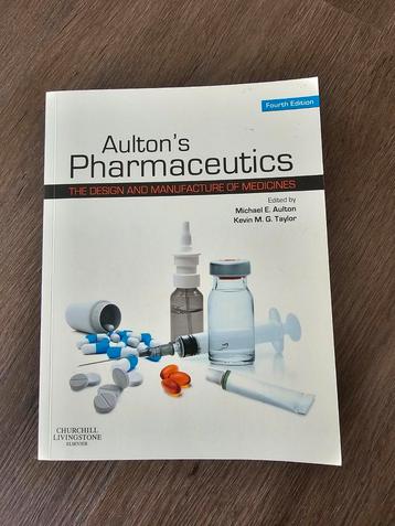 Aulton's Pharmaceutics - Farmaceutisch Handboek beschikbaar voor biedingen