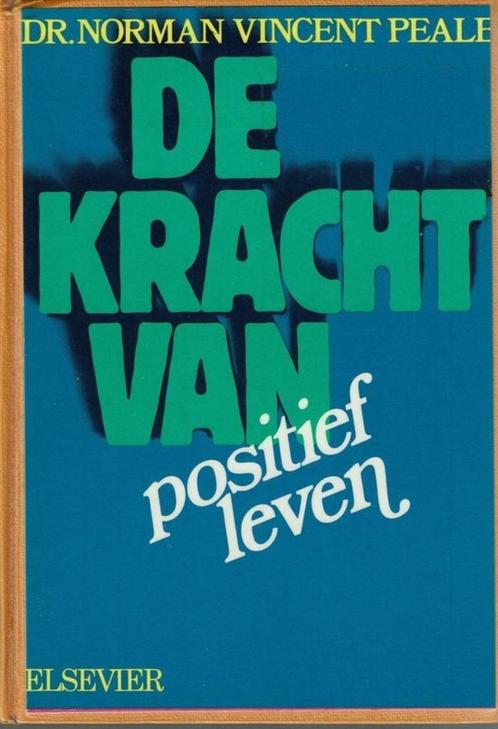 De kracht van positief leven - Norman Vincent Peale, Boeken, Psychologie, Zo goed als nieuw, Verzenden
