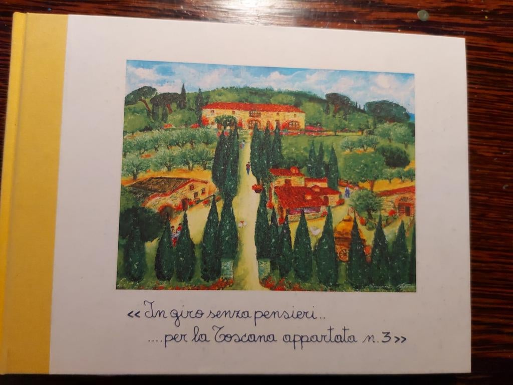 In giro senza pensieri...per la Toscana appartata n 3., Ophalen of Verzenden, Nieuw, Italië
