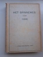 Het Spinneweb door Ivans, Verzenden, Gelezen, Ivans, Nederland
