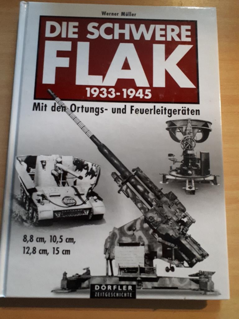 Werner müller - die schwere flak 1933 - 1945 hardcover, Ophalen of Verzenden, Tweede Wereldoorlog, Gelezen, Overige onderwerpen
