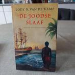 De Joodse Slaaf - Lody B. van de Kamp (Historische Roman), Ophalen of Verzenden, Zo goed als nieuw, Lody B. van de Kamp