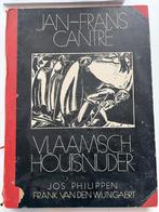 Jan-Frans Cantré: Vlaamsch Houtsnijder - Kunstboek, Ophalen of Verzenden, Gelezen, Grafische vormgeving