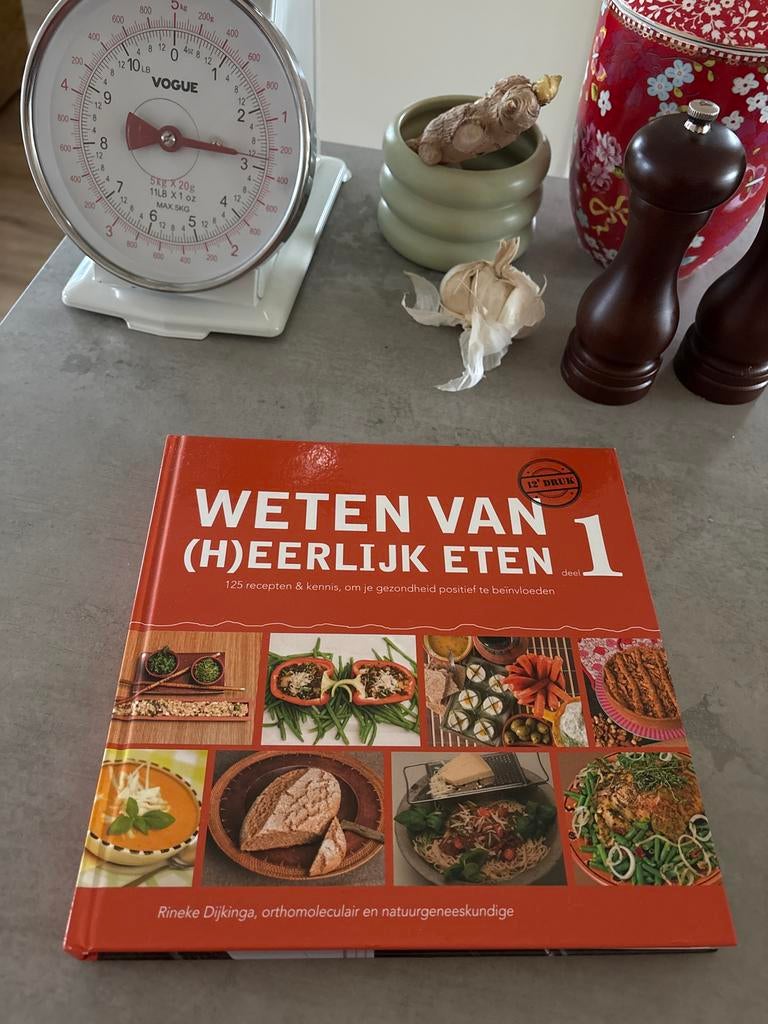 Weten (H)eerlijk Eten 1 - R. Dijkinga, Boeken, Kookboeken, Gelezen, Hoofdgerechten, Ophalen of Verzenden, Gezond koken