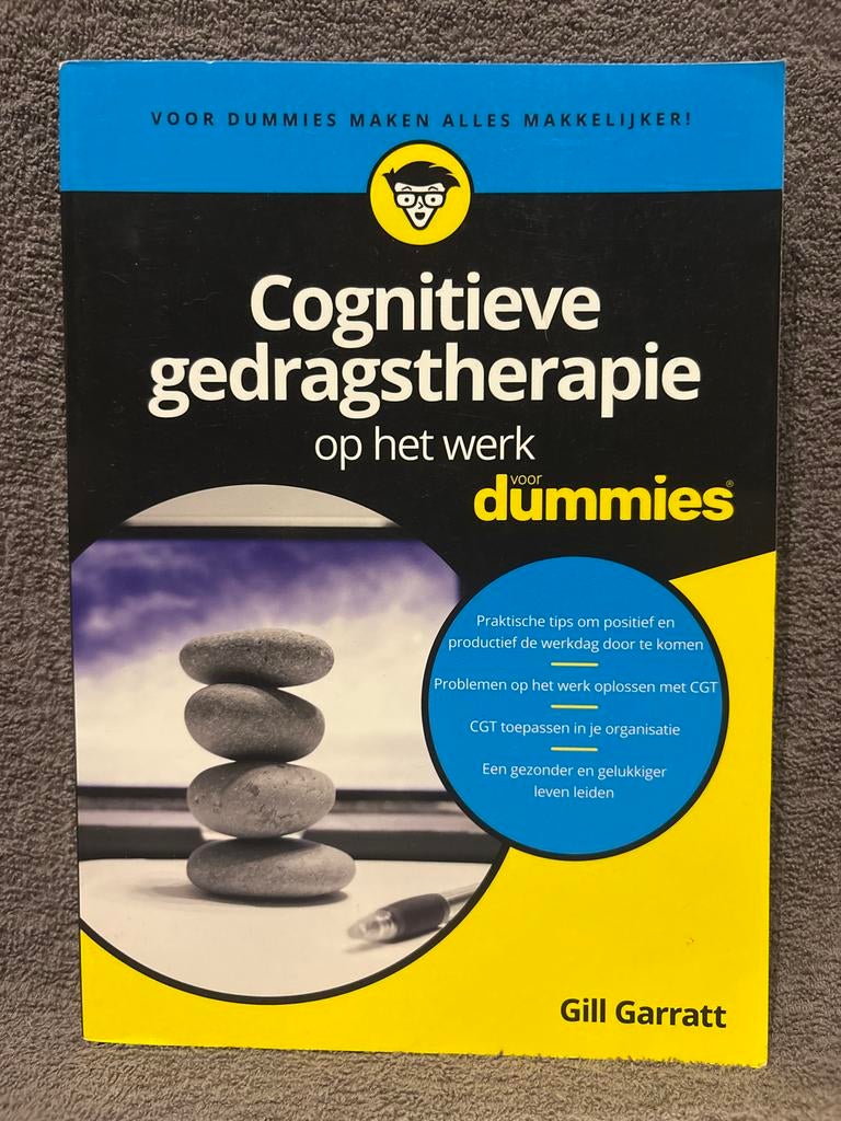 Cognitieve gedragstherapie op het werk voor Dummies, Ophalen of Verzenden, Zo goed als nieuw, Cognitieve psychologie