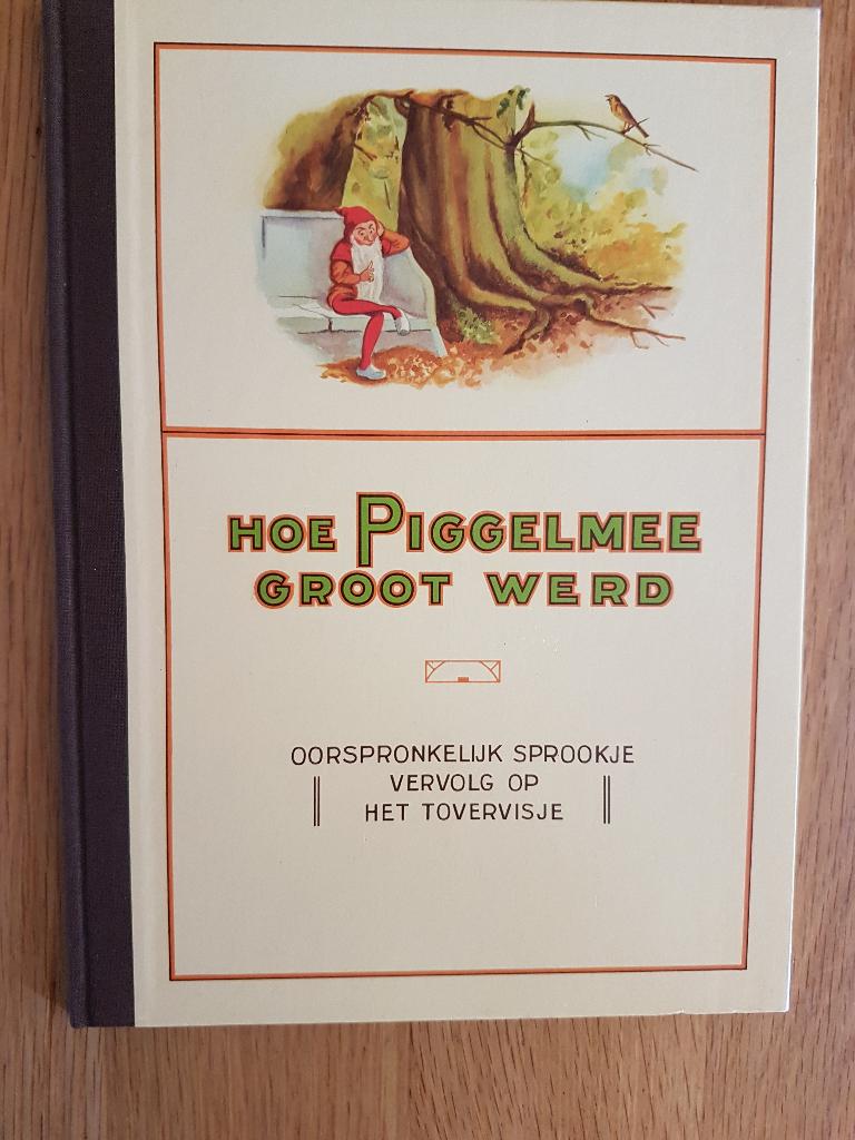 hoe Piggelmee groot werd, Boeken, Ophalen of Verzenden