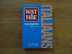 Italiaans ; wat en hoe taalgids Italie, Boeken, Overige merken, Europa, Ophalen of Verzenden, Taalgids