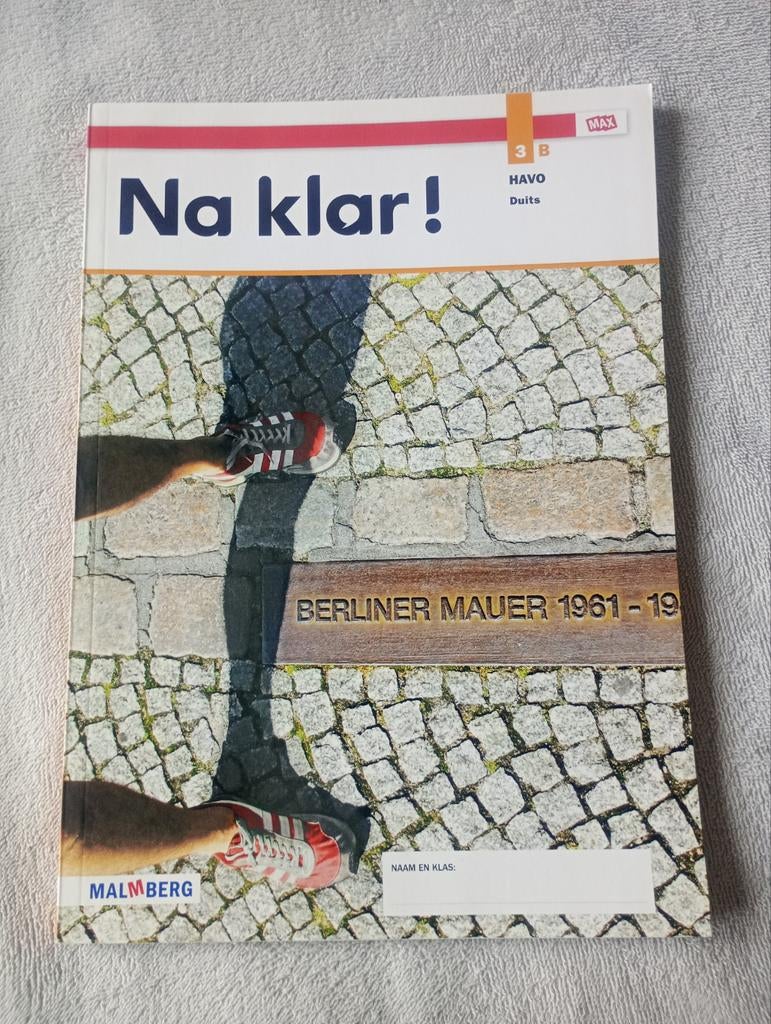 Na klar! 3B HAVO Duits lesboek - Malmberg, Gelezen, Elisabeth Lehrner, Gabrië Gelissen, Danique Simons-Trommelen, Alpha, HBO