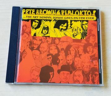 Pete Brown & Piblokto - The Art School Dance Goes On For CD beschikbaar voor biedingen