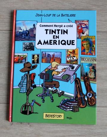 Comment Hergé a créé Tintin en Amérique Kuifje 2009 beschikbaar voor biedingen