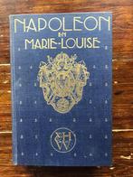 Napoleon en Marie-Louise - brieven van een keizerlijk echtge, Gelezen, 19e eeuw, Europa, Ophalen of Verzenden