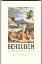 Visscher, Ds. W. – Behouden ( 20 Bijbelstudies over Noach ), Boeken, Ophalen of Verzenden, Zo goed als nieuw, Visscher, Ds. W.
