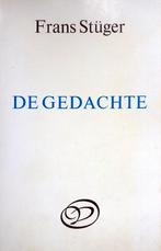 Frans Stüger - De gedachte, Ophalen of Verzenden, Gelezen, Nederland