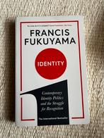 Francis Fukuyama - Identity, Ophalen of Verzenden, Zo goed als nieuw, Management, Francis Fukuyama