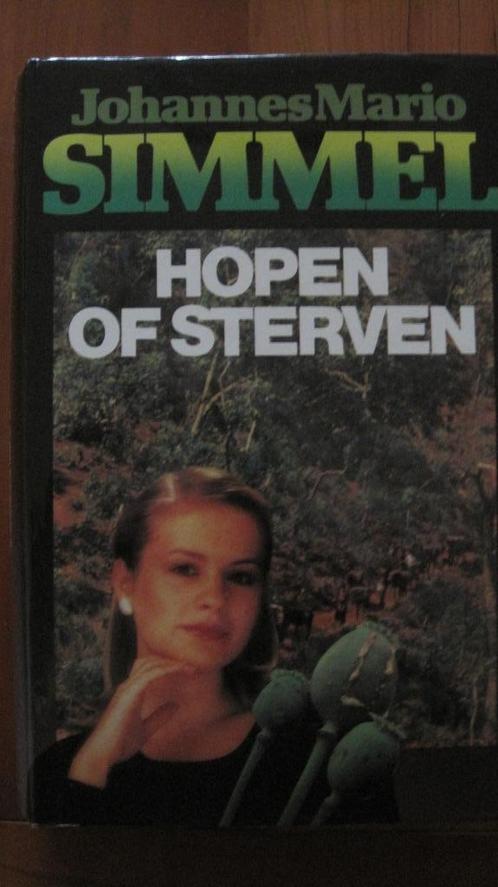 Hopen of sterven - Johannes Mario Simmel, Boeken, Romans, Zo goed als nieuw, Nederland, Verzenden