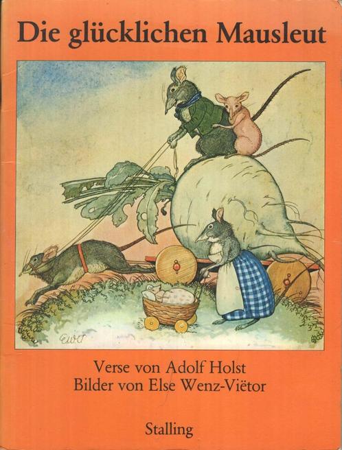 Die glücklichen Mausleut - Adolf Holst, Boeken, Kinderboeken | Kleuters, Gelezen, Fictie algemeen, 5 of 6 jaar, Jongen of Meisje