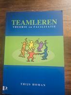 Teamleren: Theorie en Facilitatie - Thijs Homan, Ophalen of Verzenden, Gelezen, Thijs Homan