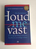 Houd me vast, Ophalen of Verzenden, Zo goed als nieuw, Sue Johnson