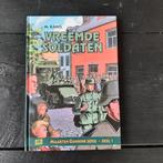 M. Kanis - Vreemde soldaten, Boeken, Ophalen of Verzenden, Zo goed als nieuw, M. Kanis