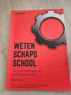 Wetenschapsschool Natuurkunde 6 VWO, Ophalen of Verzenden, Zo goed als nieuw, VWO, Overige vakken