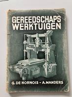 Gereedschapswerk Werktuigen, Boeken, Ophalen of Verzenden, Gelezen, G. de Hormois – A.Manders