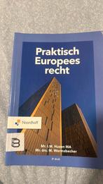 Mr. T.M. Huzen MA - Praktisch Europees Recht, Boeken, Schoolboeken, Ophalen of Verzenden, Zo goed als nieuw, Mr. T.M. Huzen MA; Mr. Drs. M. Wormsbecher