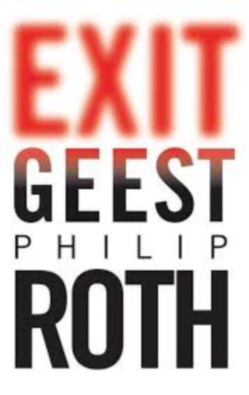 Roth  Exit geest, Boeken, Romans, Gelezen, Nederland, Ophalen of Verzenden