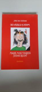 De wereld is krom maar mijn tanden staan recht, Boeken, Ophalen of Verzenden, Zo goed als nieuw, J. van Leeuwen