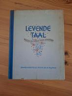 Levende taal. door  Dr E. Rijpma., Ophalen of Verzenden, Gelezen