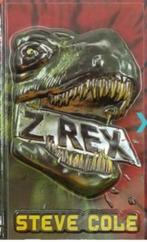 Steve Cole Z.Rex met relief- Dino op voorkant Dinosaurier, Verzenden