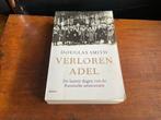 Verloren Adel - Douglas Smith, Ophalen of Verzenden, 20e eeuw of later, Zo goed als nieuw, Europa