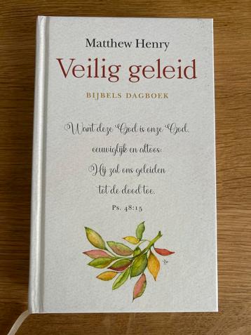 Veilig Geleid - Matthew Henry Bijbels Dagboek beschikbaar voor biedingen