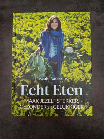 Pascale Naessens - Echt eten beschikbaar voor biedingen