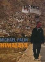 Himalaya van Michael Palin, Ophalen of Verzenden, Gelezen, Michael Palin, Azië