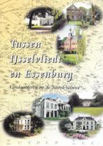 Tussen IJsselvliedt en Essenburg, landgoederen op N-Veluwe, Boeken, Geschiedenis | Stad en Regio, Gelezen, Ophalen of Verzenden