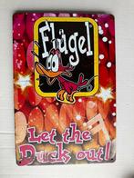 Flügel Metalen Bord - Let the Duck Out! 30 bij 20, Ophalen of Verzenden, Zo goed als nieuw