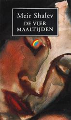 De vier maaltijden - Meir Shalev (2001), Boeken, Verzenden, Zo goed als nieuw