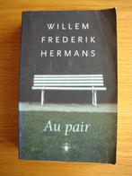 Au pair -Willem Frederik Hermans, Boeken, Ophalen, Zo goed als nieuw, Willem Frederik Hermans, Nederland