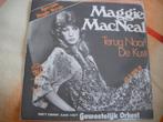 Maggie Mac Neal - Terug naar de kust., Ophalen of Verzenden, Gebruikt, Overige formaten, Levenslied of Smartlap
