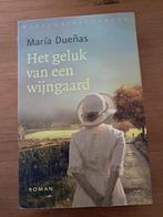 Maria Dueñas, Het geluk van een wijngaard, Ophalen of Verzenden, Zo goed als nieuw, Nederland, Maria Dueñas