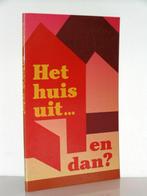 Ds. J.J. Poort - Het huis uit... en dan?, Boeken, Ophalen of Verzenden, Zo goed als nieuw, Christendom | Protestants