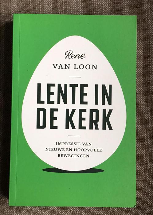 René van Loon - Lente in de kerk, Boeken, Godsdienst en Theologie, Zo goed als nieuw, Ophalen of Verzenden