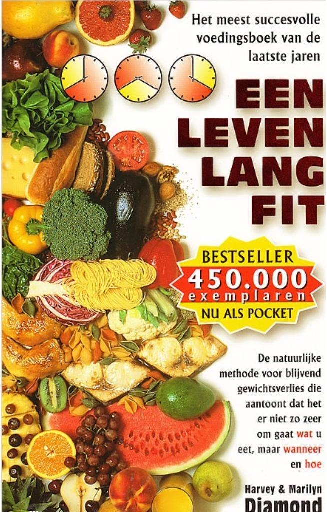 Harvey Diamond Een leven lang fit, Boeken, Gezondheid, Dieet en Voeding, Zo goed als nieuw, Ophalen of Verzenden