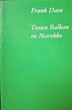 Frank Dean - Tussen Balkan en Marokko, Ophalen of Verzenden, Gelezen, Frank Dean, Eén auteur