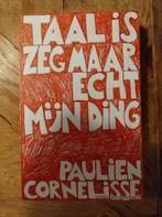Taal is zeg maar echt mijn ding - Paulien Cornelisse, Boeken, Ophalen, Zo goed als nieuw