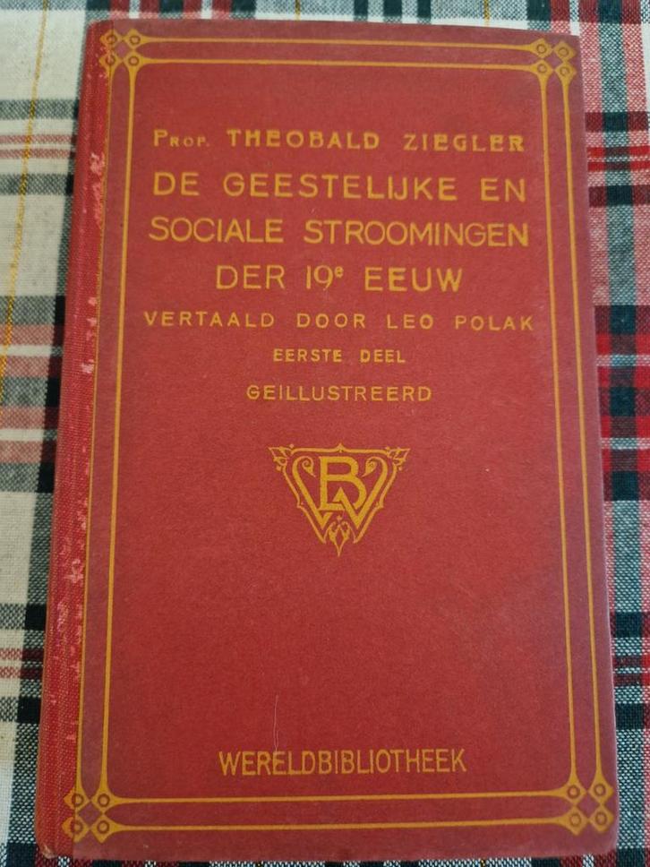 De Geestelijke en Sociale Stroomingen der 19e Eeuw, Boeken, Geschiedenis | Vaderland, Gelezen, 19e eeuw, Ophalen of Verzenden