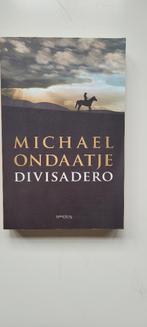 Divisadero, Michael Ondaantje, Boeken, Ophalen of Verzenden, Zo goed als nieuw