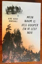 Mijn naam is Jess Cooper en ik leef nog -Kate Alice Marshall, Boeken, Ophalen of Verzenden, Gelezen, Kate Alice Marshall