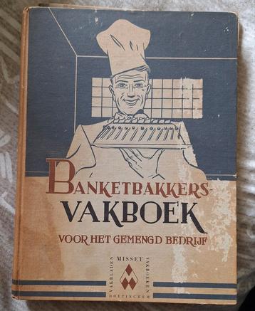 Banketbakkers vakboek 1942 en Garneerschool voor banketb. 