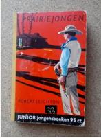 Prairiejongen nr 128 JUNIOR jongensboekenserie uit 1960, Ophalen of Verzenden, Robert Leighton